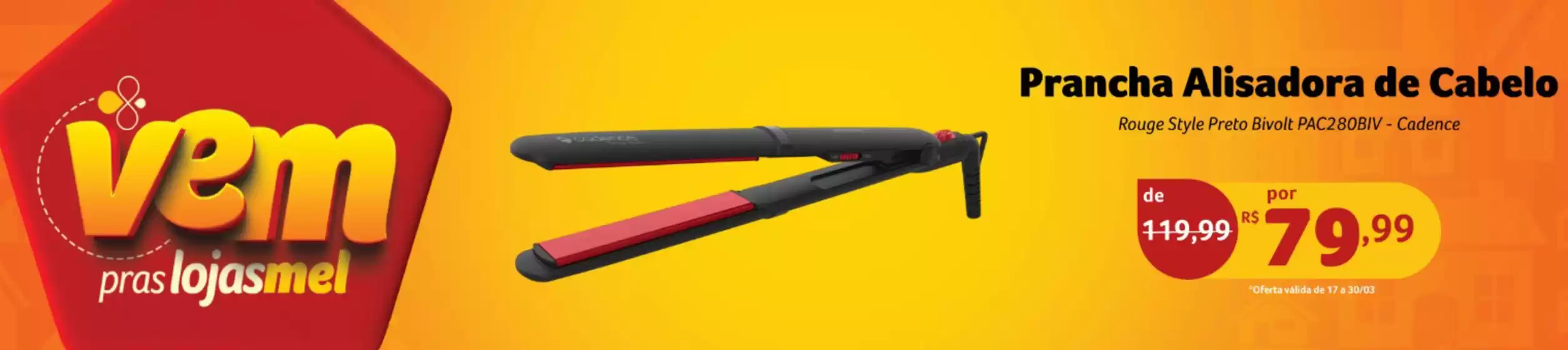 Catálogo Lojas Mel em São Paulo | Ofertas Lojas Mel | 2026-03-24T00:00:00.000Z - 2026-03-30T00:00:00.000Z