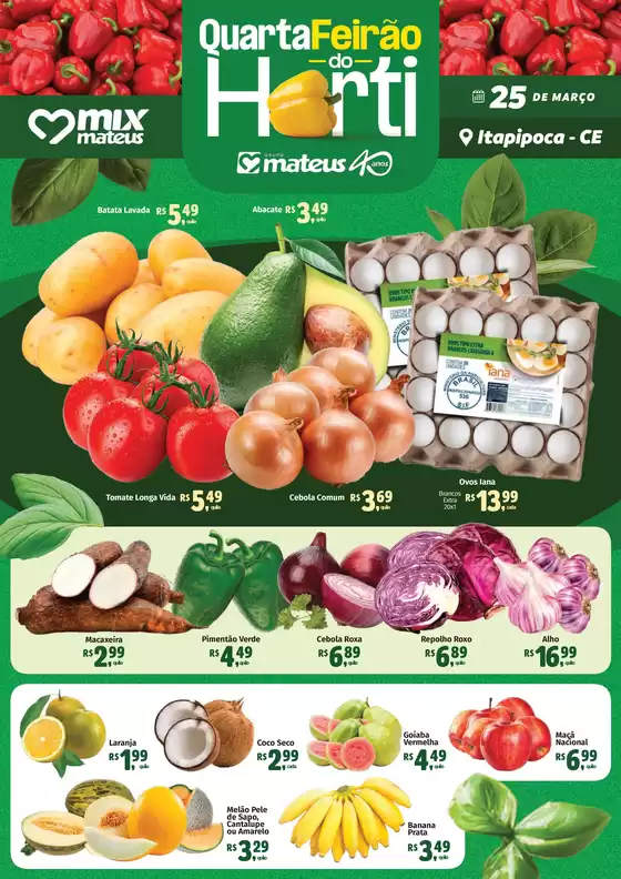 Catálogo Supermercados Mateus em Xanxerê | Quarta do Hortifruti | 2026-03-24T00:00:00.000Z - 2026-03-25T00:00:00.000Z