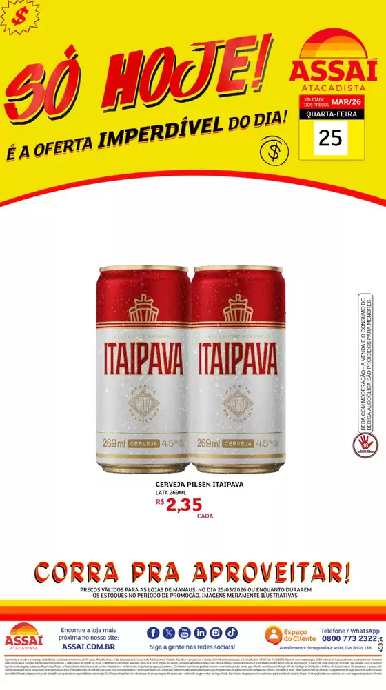 Catálogo Assaí Atacadista em Guapé | Encarte Assaí Atacadista 45354-74 | 2026-03-25T00:00:00.000Z - 2026-03-25T00:00:00.000Z