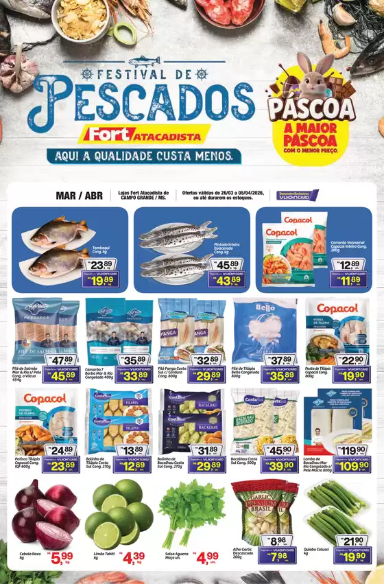 Catálogo Fort Atacadista em Rio de Janeiro | MS Fort Festival do Pescado 26 MAR a 05 ABR 26 | 2026-03-26T00:00:00.000Z - 2026-04-05T00:00:00.000Z