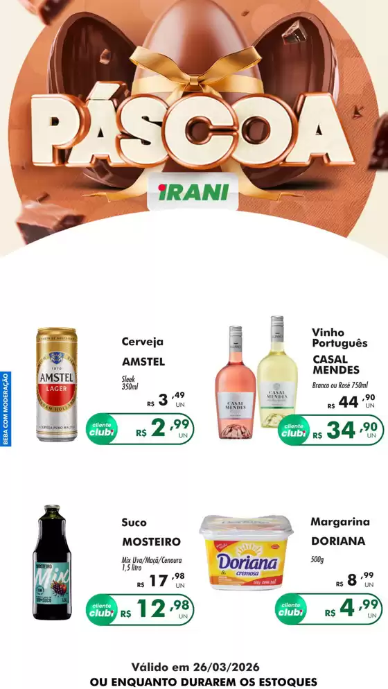 Catálogo Irani Supermercados em Lago da Pedra | Páscoa | 2026-03-26T00:00:00.000Z - 2026-03-26T00:00:00.000Z