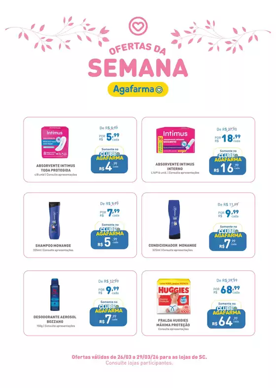 Catálogo Agafarma em Porto Alegre | ofertas SC | 2026-03-26T00:00:00.000Z - 2026-03-29T00:00:00.000Z