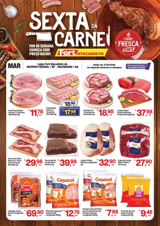 Catálogo Fort Atacadista | DF Fort 6ª da Carne 27 MAR 26 | 2026-03-27T00:00:00.000Z - 2026-03-27T00:00:00.000Z