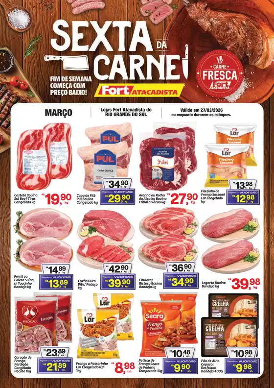 Catálogo Fort Atacadista | RS Fort 6ª da Carne 27 MAR 25 | 2026-03-27T00:00:00.000Z - 2026-03-27T00:00:00.000Z