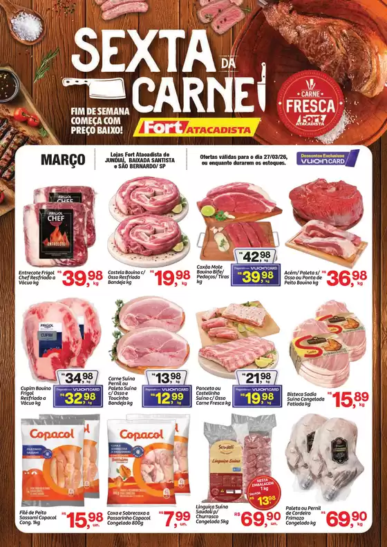 Catálogo Fort Atacadista | SP Fort 6ª da Carne 27 MAR 26 | 2026-03-27T00:00:00.000Z - 2026-03-27T00:00:00.000Z