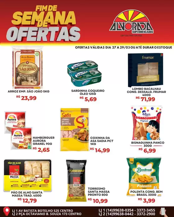 Catálogo Alvorada Supermercados em São José dos Campos | Encarte Alvorada Supermercados | 2026-03-27T00:00:00.000Z - 2026-03-29T00:00:00.000Z