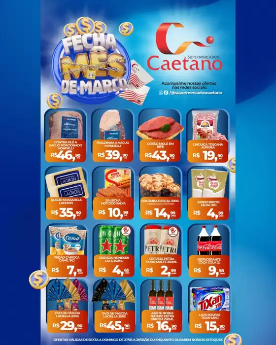 Catálogo Supermercados Caetano em Betim | Encarte Supermercados Caetano | 2026-03-27T00:00:00.000Z - 2026-03-29T00:00:00.000Z