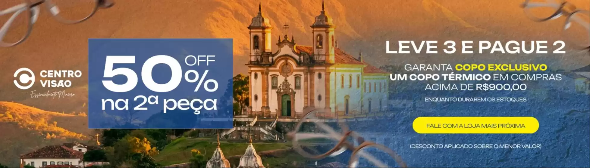 Catálogo Centro Visão em São Bernardo do Campo | Leve 3 e pague 2 ! | 2026-03-30T00:00:00.000Z - 2026-04-11T00:00:00.000Z