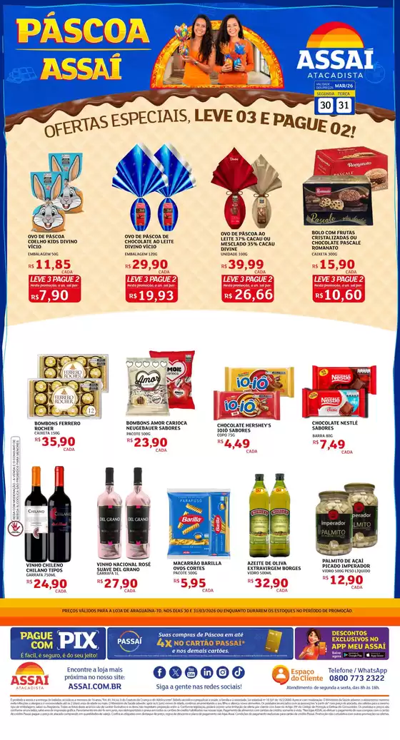 Catálogo Assaí Atacadista em Dois Vizinhos | Encarte Assaí Atacadista 45134-813 | 2026-03-30T00:00:00.000Z - 2026-03-31T00:00:00.000Z