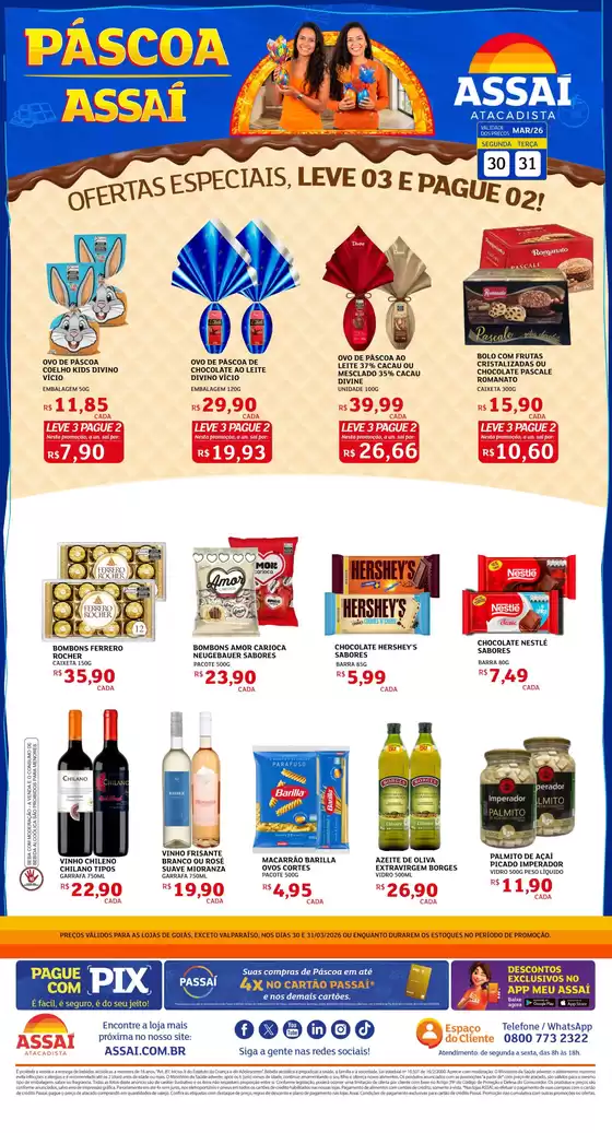 Catálogo Assaí Atacadista em Dois Vizinhos | Encarte Assaí Atacadista 45134-822 | 2026-03-30T00:00:00.000Z - 2026-03-31T00:00:00.000Z