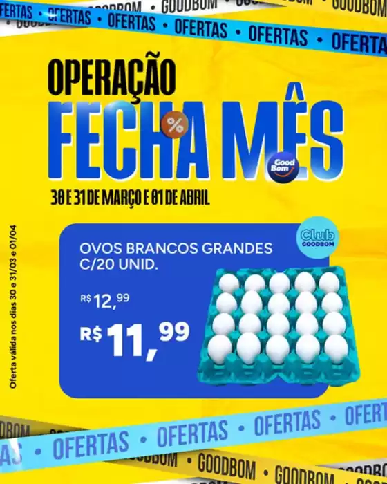 Catálogo GoodBom em Sete Lagoas | Fecha Mês | 2026-03-30T00:00:00.000Z - 2026-04-01T00:00:00.000Z