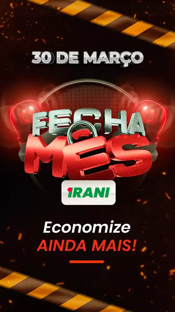 Catálogo Irani Supermercados em Piracicaba | Fecha Mês | 2026-03-30T00:00:00.000Z - 2026-03-30T00:00:00.000Z