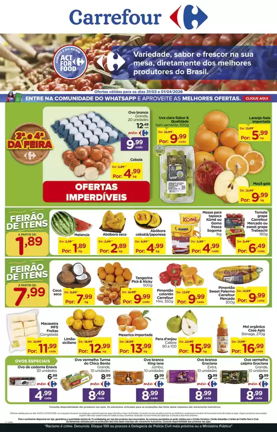 Catálogo Carrefour em Araçatuba | Promoções especiais em andamento | 2026-03-31T00:00:00.000Z - 2026-04-01T00:00:00.000Z