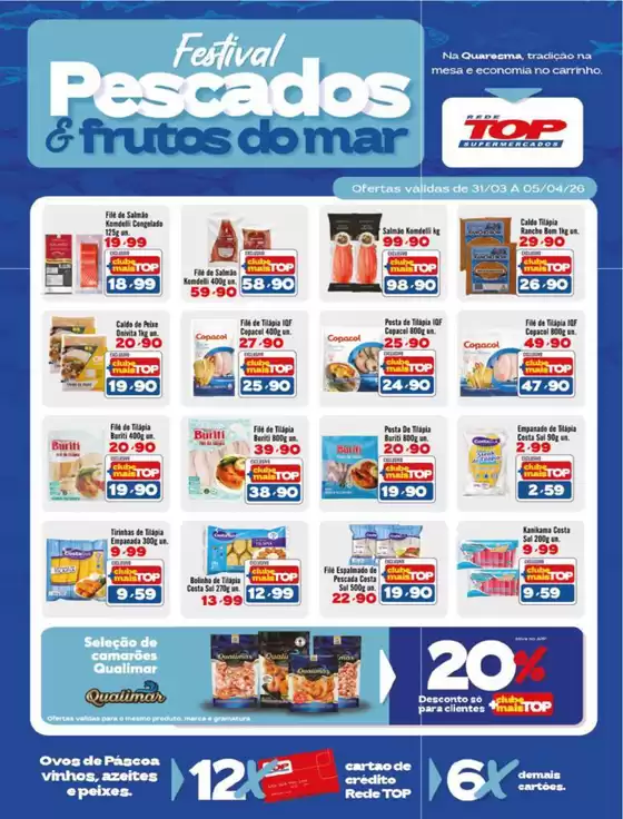 Catálogo Rede Top em Arapongas | Ofertas do folheto | 2026-03-31T00:00:00.000Z - 2026-04-05T00:00:00.000Z