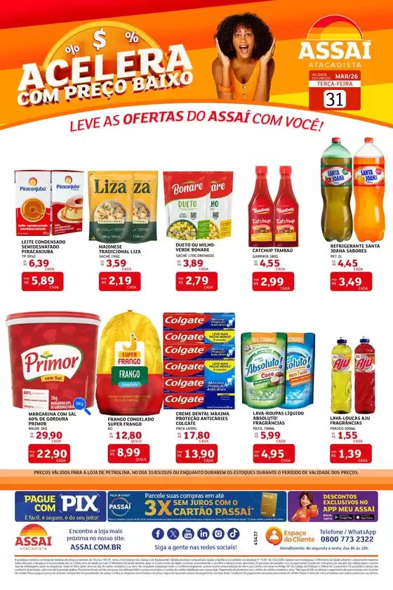 Catálogo Assaí Atacadista em São Jorge do Patrocínio | Encarte Assaí Atacadista 45437-643 | 2026-03-31T00:00:00.000Z - 2026-03-31T00:00:00.000Z