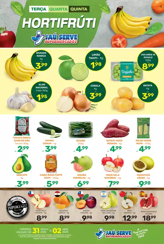Catálogo Supermercados Jaù Serve em Guarulhos | HORTIFRÚTI | 2026-03-31T00:00:00.000Z - 2026-04-02T00:00:00.000Z