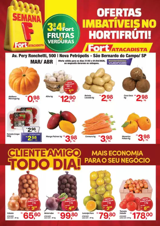 Catálogo Fort Atacadista em Altônia | SP Fort FLV 3ª e 4ª Verde 31 MAR e 01 ABR 26 Sao Bernardo | 2026-03-31T00:00:00.000Z - 2026-04-01T00:00:00.000Z