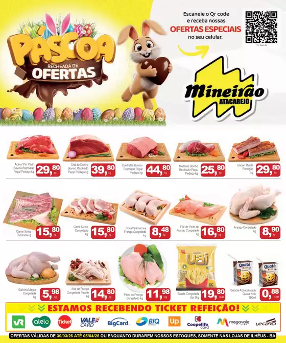 Catálogo Mineirão Atacarejo em São José dos Pinhais | MINEIRAO ATACAREJO ILHEUS 30.03 A 05.04 | 2026-03-30T00:00:00.000Z - 2026-04-05T00:00:00.000Z