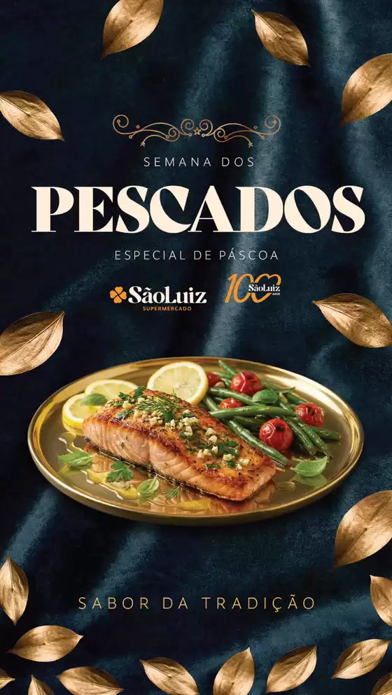 Catálogo Mercadinhos São Luiz em Sorocaba | Semana dos Pescados | 2026-04-01T00:00:00.000Z - 2026-04-05T00:00:00.000Z