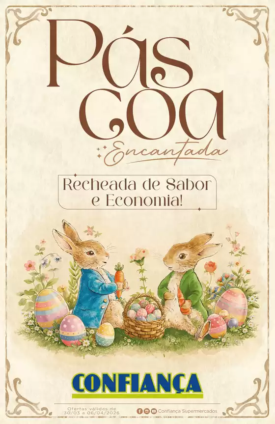 Catálogo Confiança Supermercados | Ótima oferta para todos os clientes | 2026-03-30T00:00:00.000Z - 2026-04-06T00:00:00.000Z