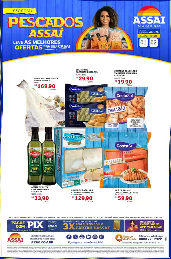 Catálogo Assaí Atacadista em Santa Rita do Passa Quatro | Encarte Assaí Atacadista 45677-73 | 2026-04-01T00:00:00.000Z - 2026-04-02T00:00:00.000Z
