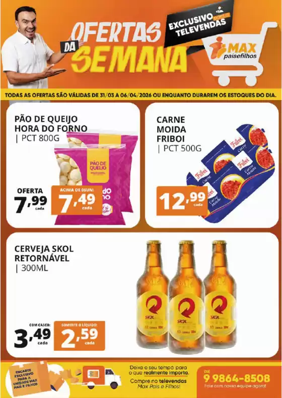 Catálogo Pais e Filhos Supermercados em Ananindeua | Ofertas exclusivas e pechinchas | 2026-03-31T00:00:00.000Z - 2026-04-06T00:00:00.000Z