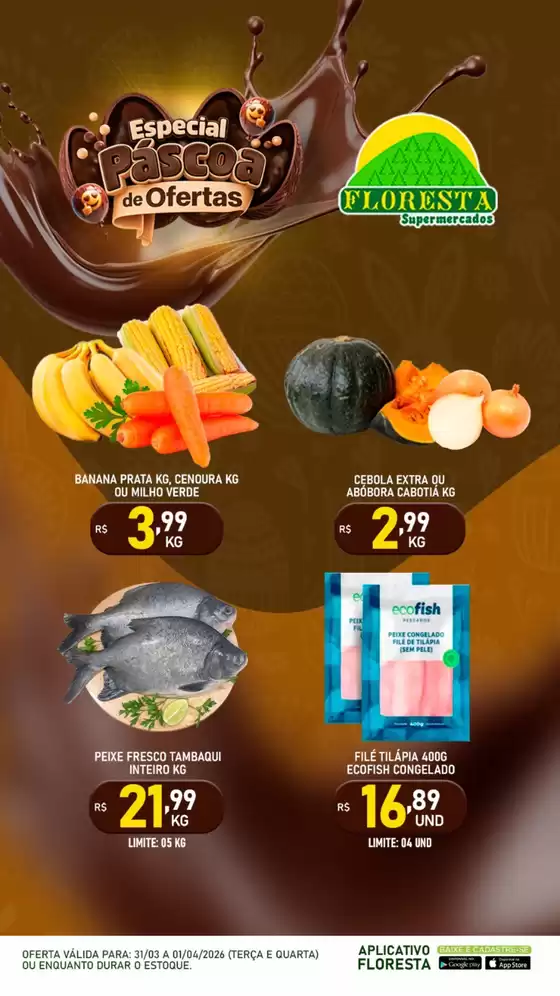 Catálogo Floresta Supermercados em Volta Redonda | Páscoa | 2026-04-01T00:00:00.000Z - 2026-04-03T00:00:00.000Z