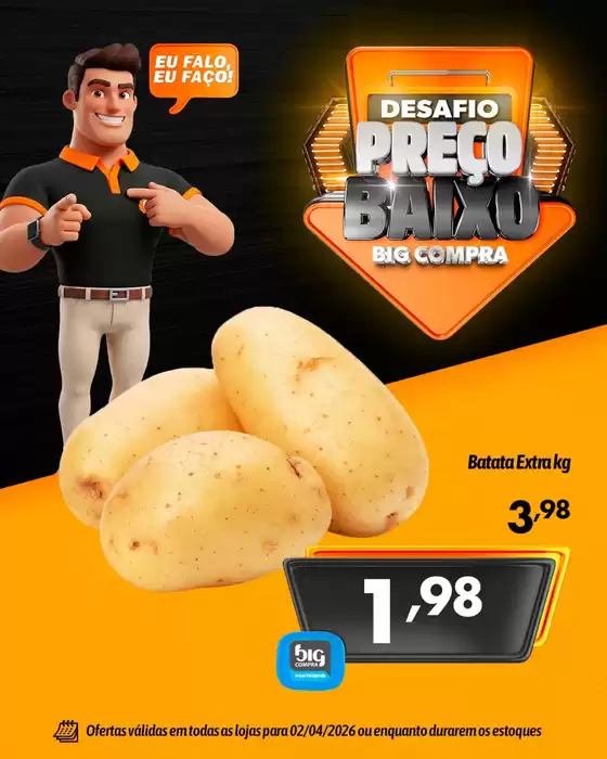 Catálogo Supermercados Big Compra em Belém | Encarte Supermercados Big Compra | 2026-04-02T00:00:00.000Z - 2026-04-02T00:00:00.000Z