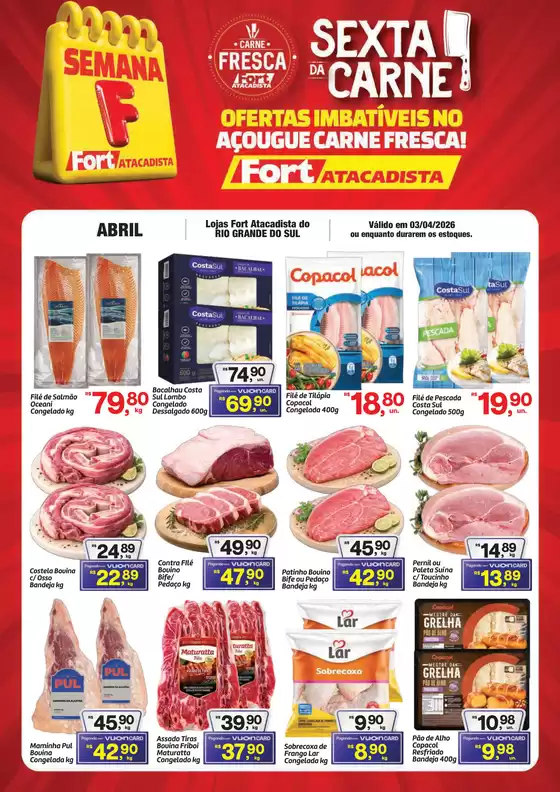 Catálogo Fort Atacadista | RS Fort 6ª da Carne 03 ABR 26 | 2026-04-03T00:00:00.000Z - 2026-04-03T00:00:00.000Z