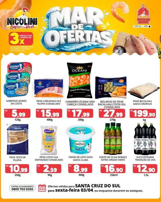 Catálogo Super Nicolini | Nossas melhores pechinchas | 2026-04-03T00:00:00.000Z - 2026-04-03T00:00:00.000Z