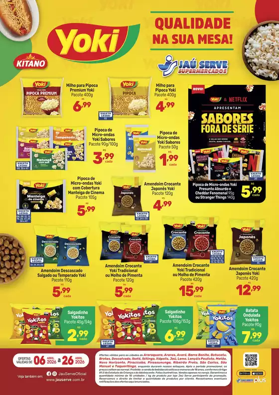 Catálogo Supermercados Jaù Serve | QUALIDADE NA SUA MESA | 2026-04-07T00:00:00.000Z - 2026-04-26T00:00:00.000Z