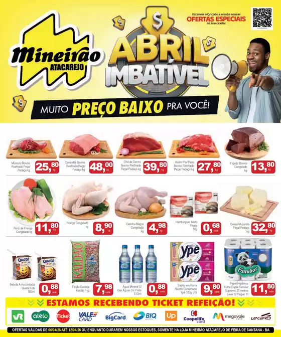 Catálogo Mineirão Atacarejo | MINEIRAO ATACAREJO FEIRA DE SANTANA 06.04 A 12.04 | 2026-04-06T00:00:00.000Z - 2026-04-12T00:00:00.000Z