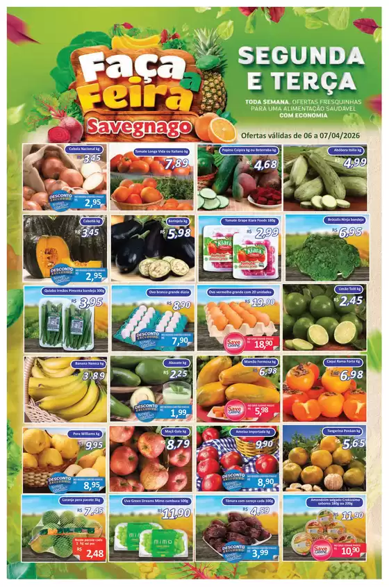 Catálogo Supermercado Savegnago | ofertas Savegnago Jardinópolis | 2026-04-06T00:00:00.000Z - 2026-04-07T00:00:00.000Z
