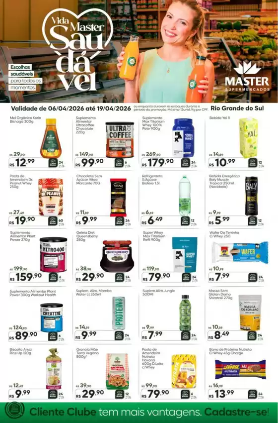 Catálogo Master Supermercados | Master RS saudavel | 2026-04-06T00:00:00.000Z - 2026-04-19T00:00:00.000Z