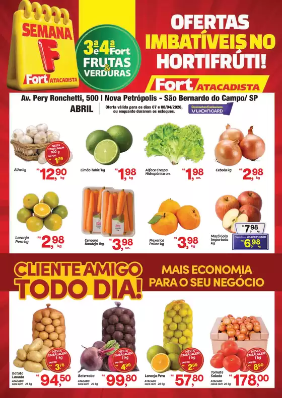 Catálogo Fort Atacadista | SP Fort FLV 3ª e 4ª Verde 07 e 08 ABR 26 Sao Bernardo | 2026-04-07T00:00:00.000Z - 2026-04-08T00:00:00.000Z