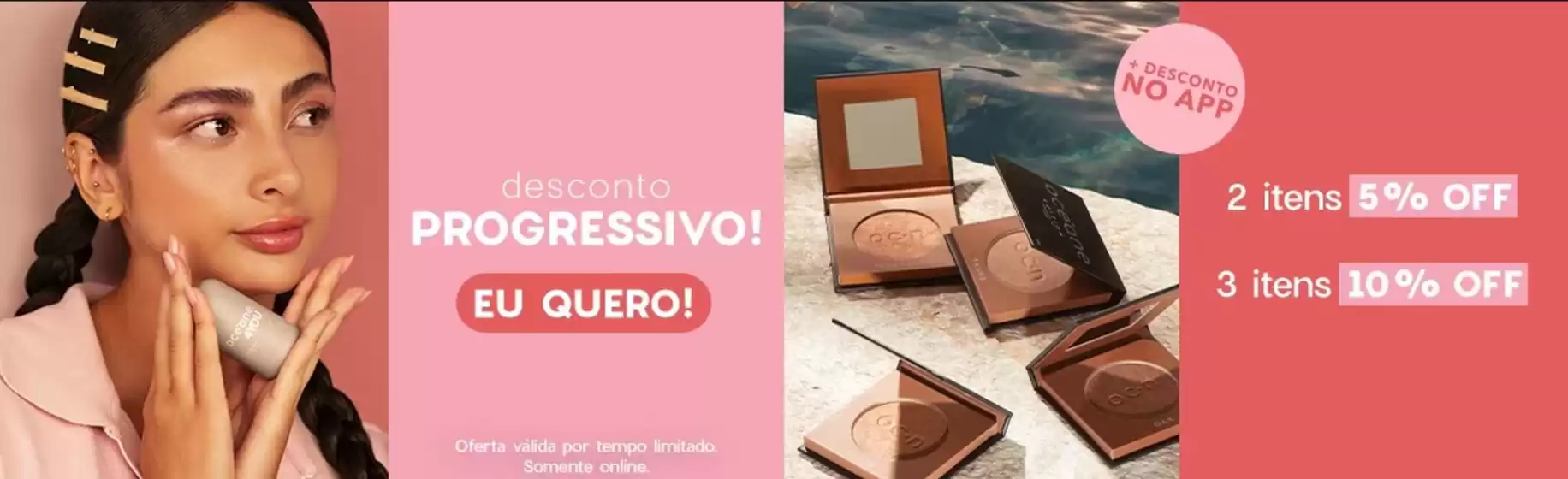 Catálogo Océane | Desconto progressivo ! | 2026-04-08T00:00:00.000Z - 2026-04-21T00:00:00.000Z