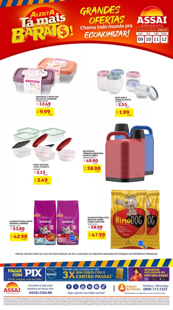Catálogo Assaí Atacadista | Encarte Assaí Atacadista 46028-38 | 2026-04-09T00:00:00.000Z - 2026-04-12T00:00:00.000Z