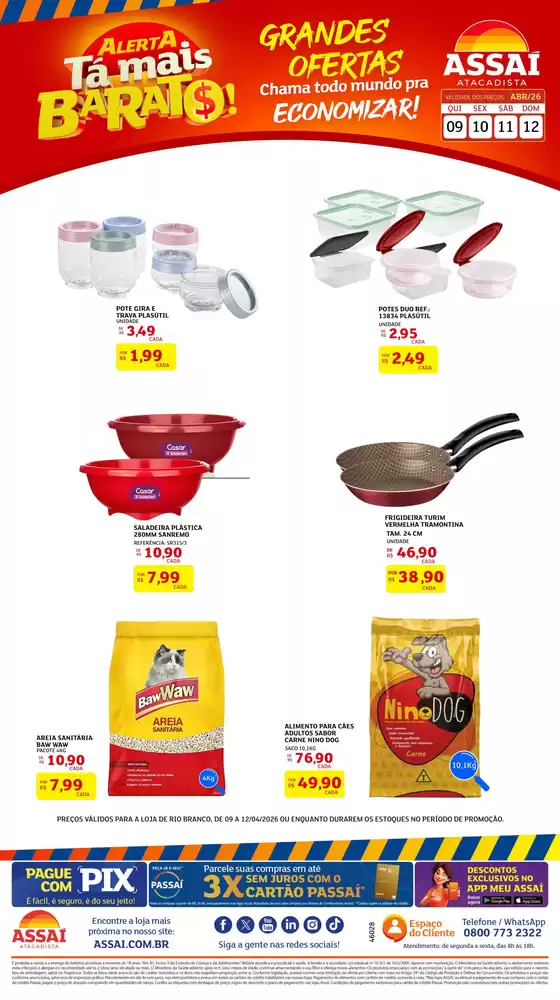 Catálogo Assaí Atacadista | Encarte Assaí Atacadista 46028-40 | 2026-04-09T00:00:00.000Z - 2026-04-12T00:00:00.000Z