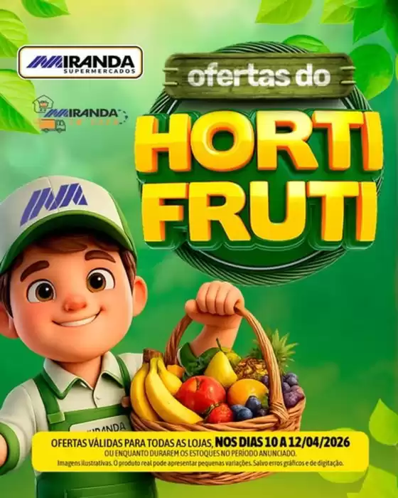 Catálogo Miranda Supermercados | Ofertas do Horti Fruti | 2026-04-10T00:00:00.000Z - 2026-04-12T00:00:00.000Z