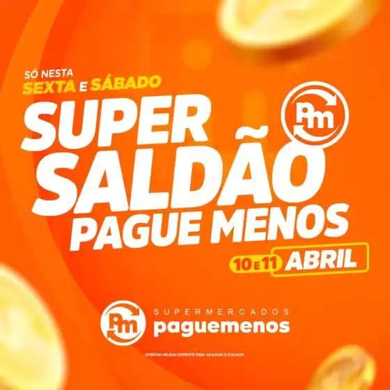 Catálogo Supermercados Pague Menos | Encarte Supermercados Pague Menos | 2026-04-10T00:00:00.000Z - 2026-04-11T00:00:00.000Z