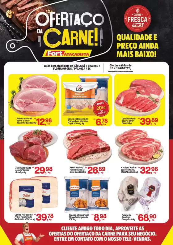 Catálogo Fort Atacadista | SC FORT Ofertaco da Carne 10 a 12 ABR 26 Grande Fpolis | 2026-04-10T00:00:00.000Z - 2026-04-12T00:00:00.000Z