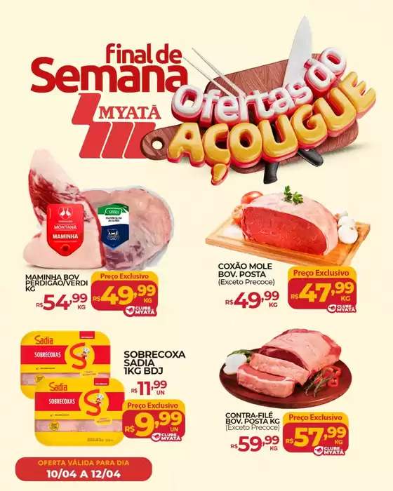 Catálogo Supermercados Myatã | Melhores ofertas para todos os caçadores de pechinchas | 2026-04-10T00:00:00.000Z - 2026-04-12T00:00:00.000Z