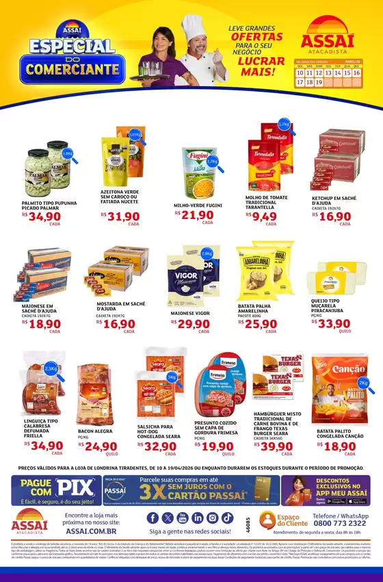 Catálogo Assaí Atacadista | Encarte Assaí Atacadista 46085-465 | 2026-04-10T00:00:00.000Z - 2026-04-19T00:00:00.000Z
