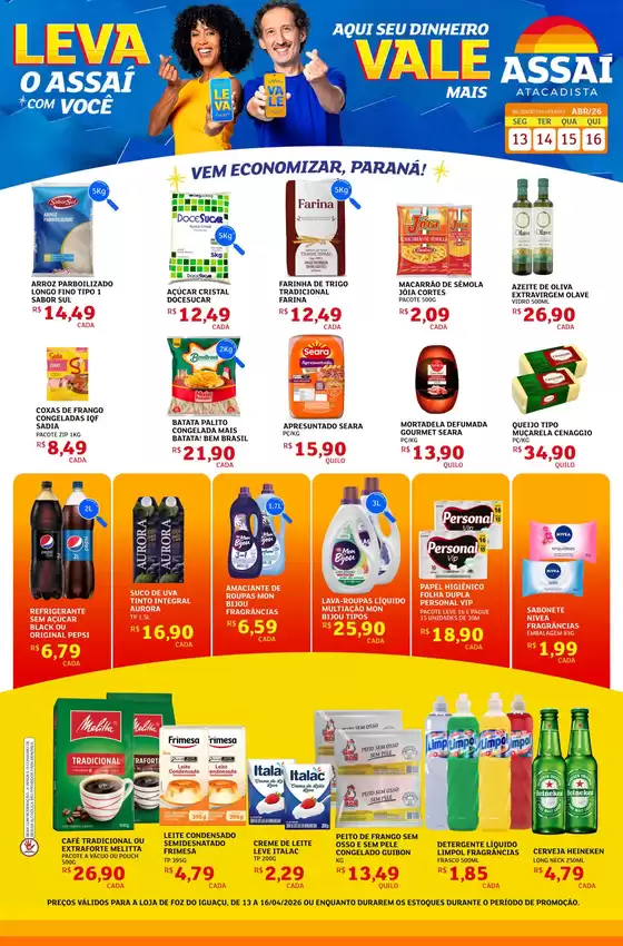 Catálogo Assaí Atacadista | Encarte Assaí Atacadista 45077-352 | 2026-04-13T00:00:00.000Z - 2026-04-16T00:00:00.000Z