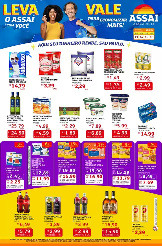 Catálogo Assaí Atacadista | Encarte Assaí Atacadista 45306-705 | 2026-04-13T00:00:00.000Z - 2026-04-16T00:00:00.000Z