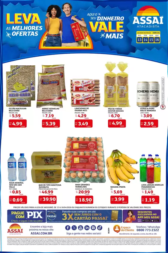 Catálogo Assaí Atacadista | Encarte Assaí Atacadista 46038-344 | 2026-04-13T00:00:00.000Z - 2026-04-16T00:00:00.000Z