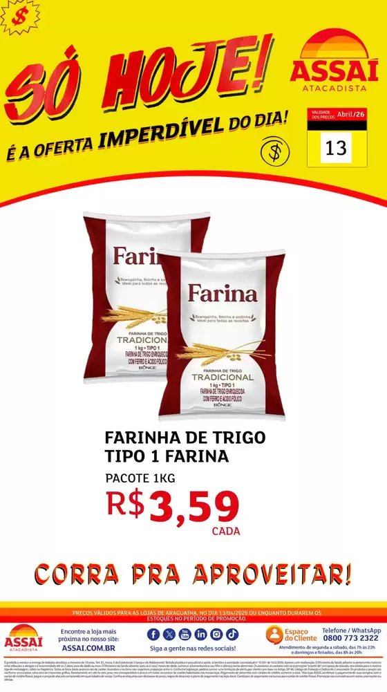 Catálogo Assaí Atacadista | Encarte Assaí Atacadista 46139-813 | 2026-04-13T00:00:00.000Z - 2026-04-13T00:00:00.000Z