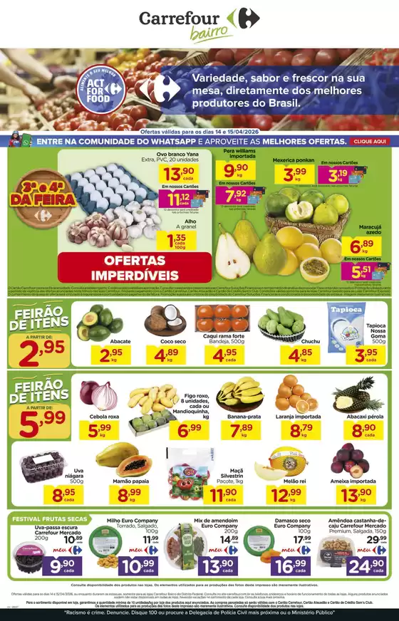 Catálogo Carrefour Bairro | Melhores ofertas para todos os caçadores de pechinchas | 2026-04-14T00:00:00.000Z - 2026-04-15T00:00:00.000Z
