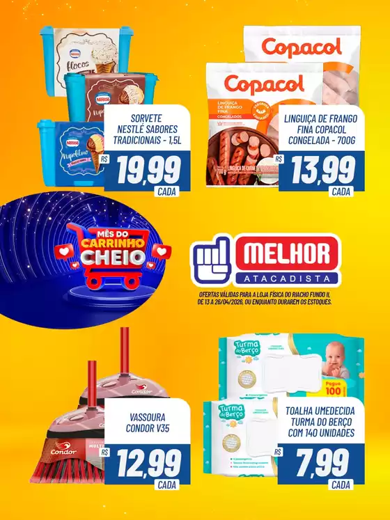Catálogo Melhor Atacadista | Promoções especiais em andamento | 2026-04-13T00:00:00.000Z - 2026-04-26T00:00:00.000Z