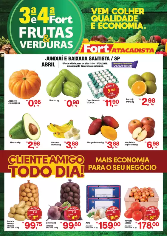 Catálogo Fort Atacadista | SP Fort FLV 3ª e 4ª Verde 14 e 15 ABR 26 Jundiai e Santos | 2026-04-14T00:00:00.000Z - 2026-04-15T00:00:00.000Z